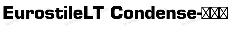 EurostileLT Condense字体转换